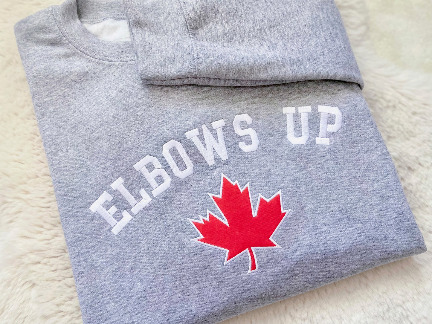 Elbows Up Canada Strong Embroidered Sweater