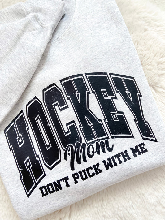 Hockey Mom Sweatshirt