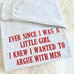 Ever Since I Was A Little Girl Embroidered Sweatshirt