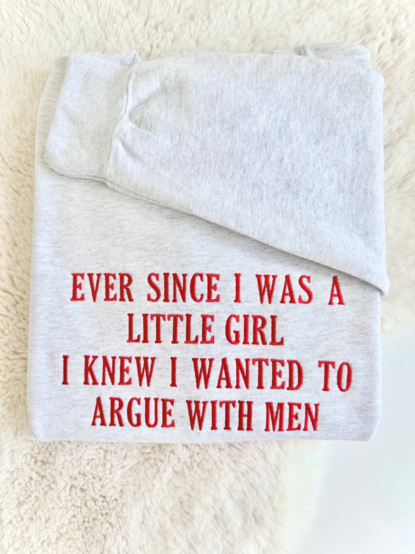 Ever Since I Was A Little Girl Embroidered Sweatshirt