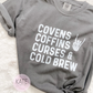 Curses and Coldbrew Adult Shirt