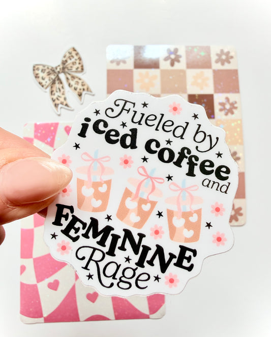 Iced Coffee + Feminine Rage Waterproof Sticker