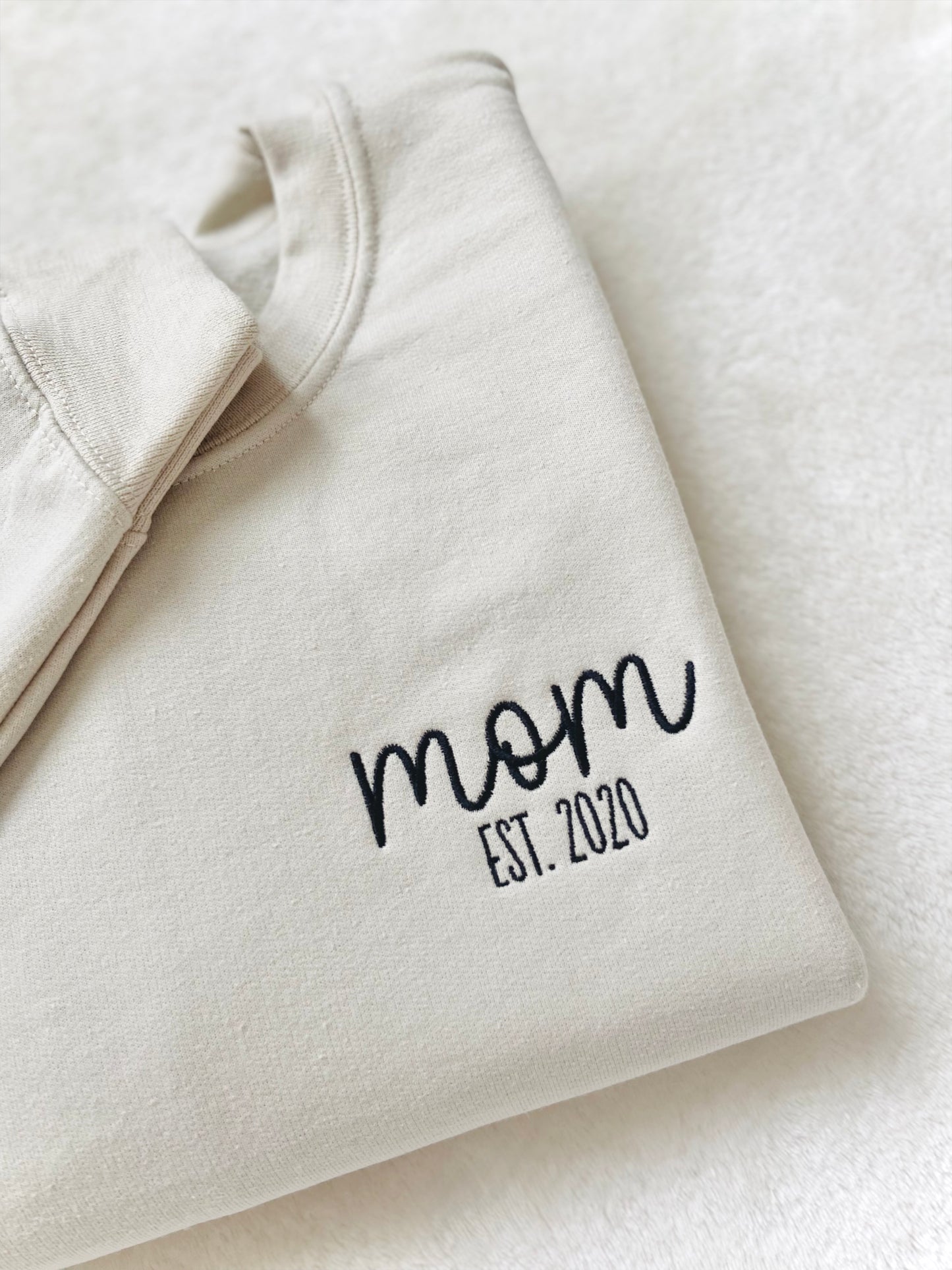Custom mom est. Embroidered Sweater