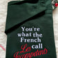 Les Incompetents Holiday Sweatshirt