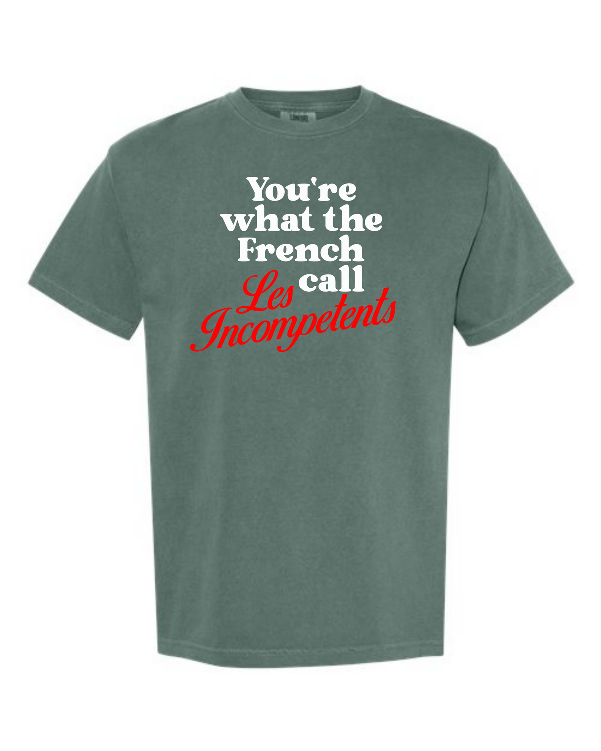 Les Incompetents T-Shirt