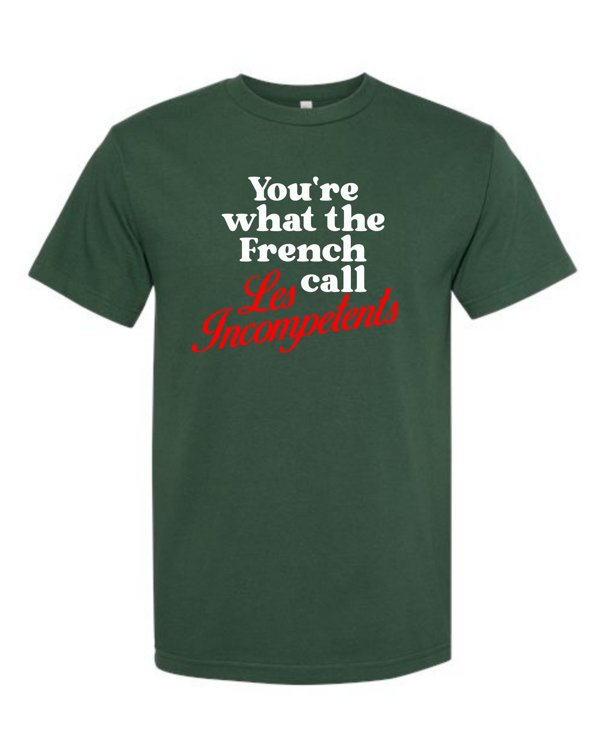 Les Incompetents T-Shirt