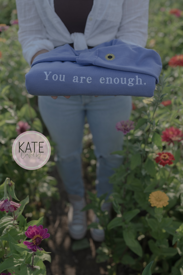 You are Enough Limited Edition Sunflower Hoodie