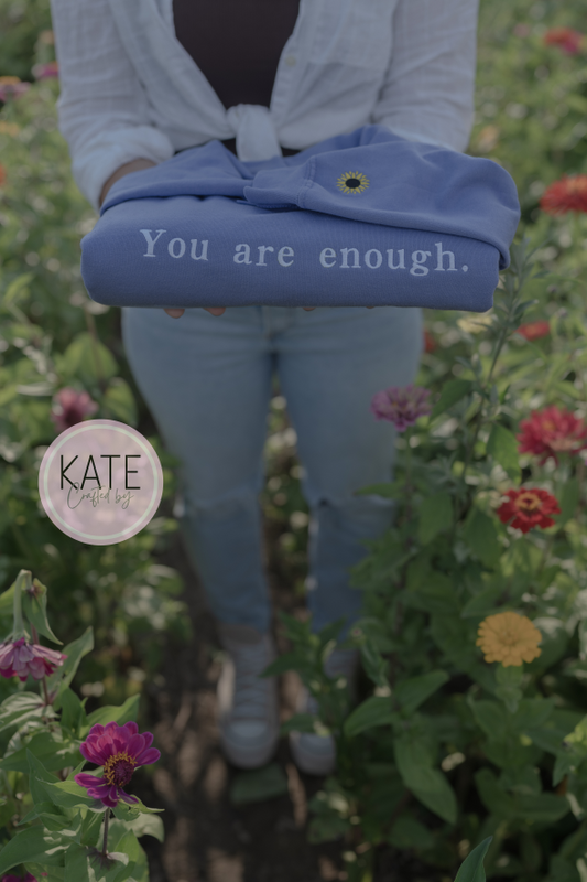 You are Enough Limited Edition Sunflower Hoodie