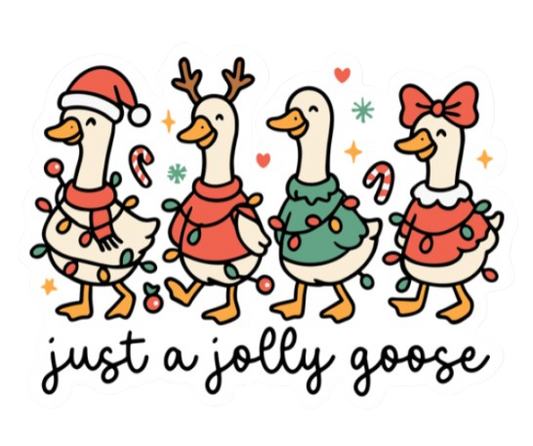 Just a Jolly Goose Christmas Sticker