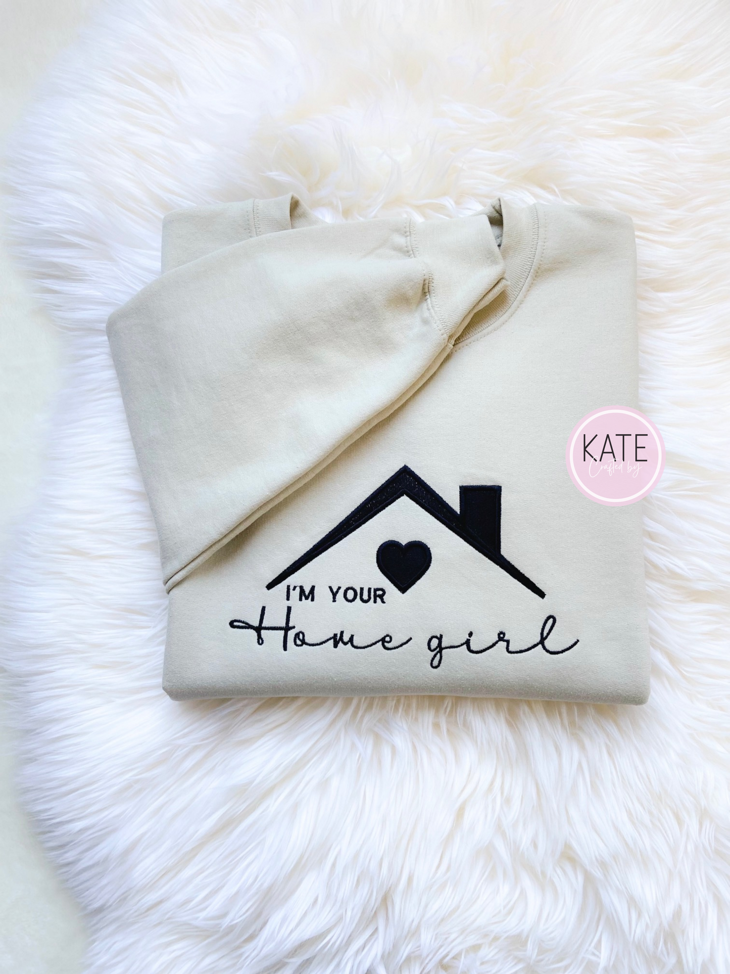 I'm Your Home Girl Embroidered Sweater