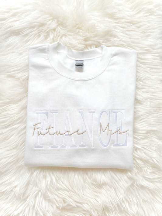 FIANCE Future Mrs. Embroidered Sweater